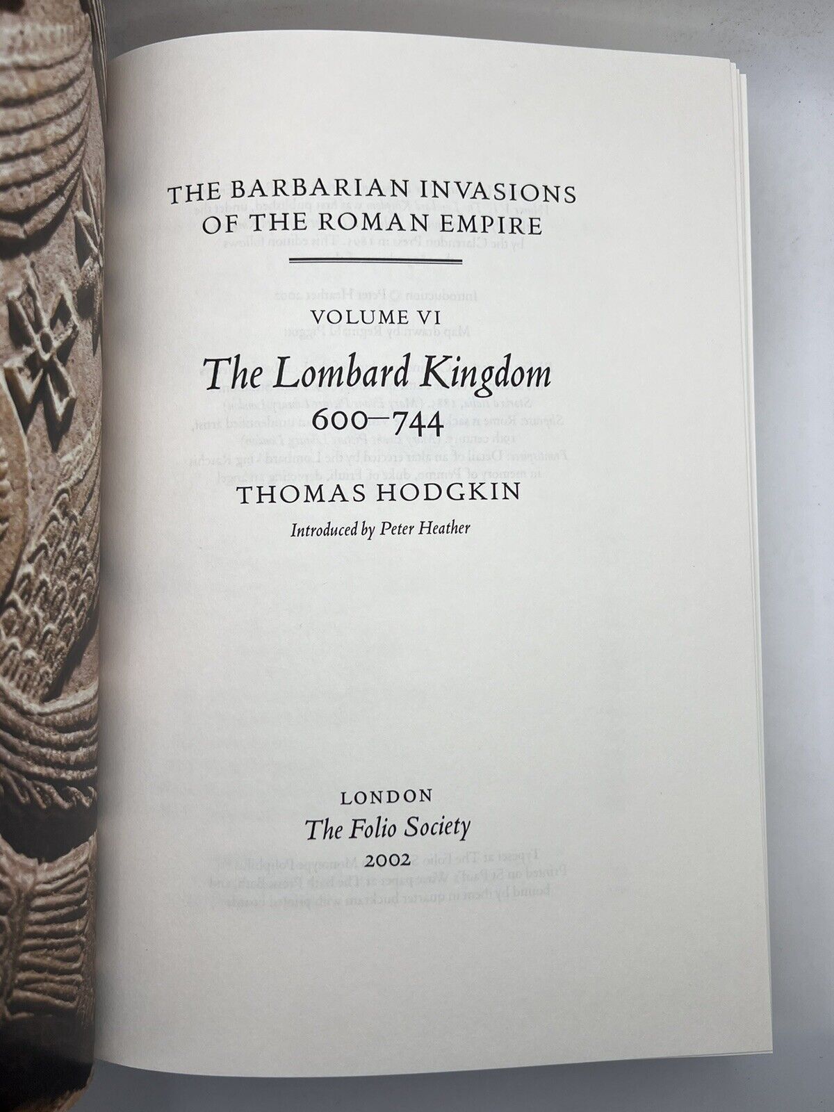 Barbarian Invasions of the Roman Empire by Thomas Hodgkin - Folio Society