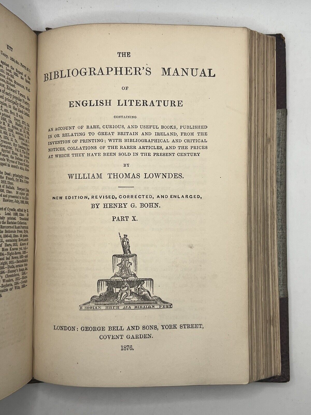 The Bibliographer's Manual of English Literature 1857-69 Lowndes