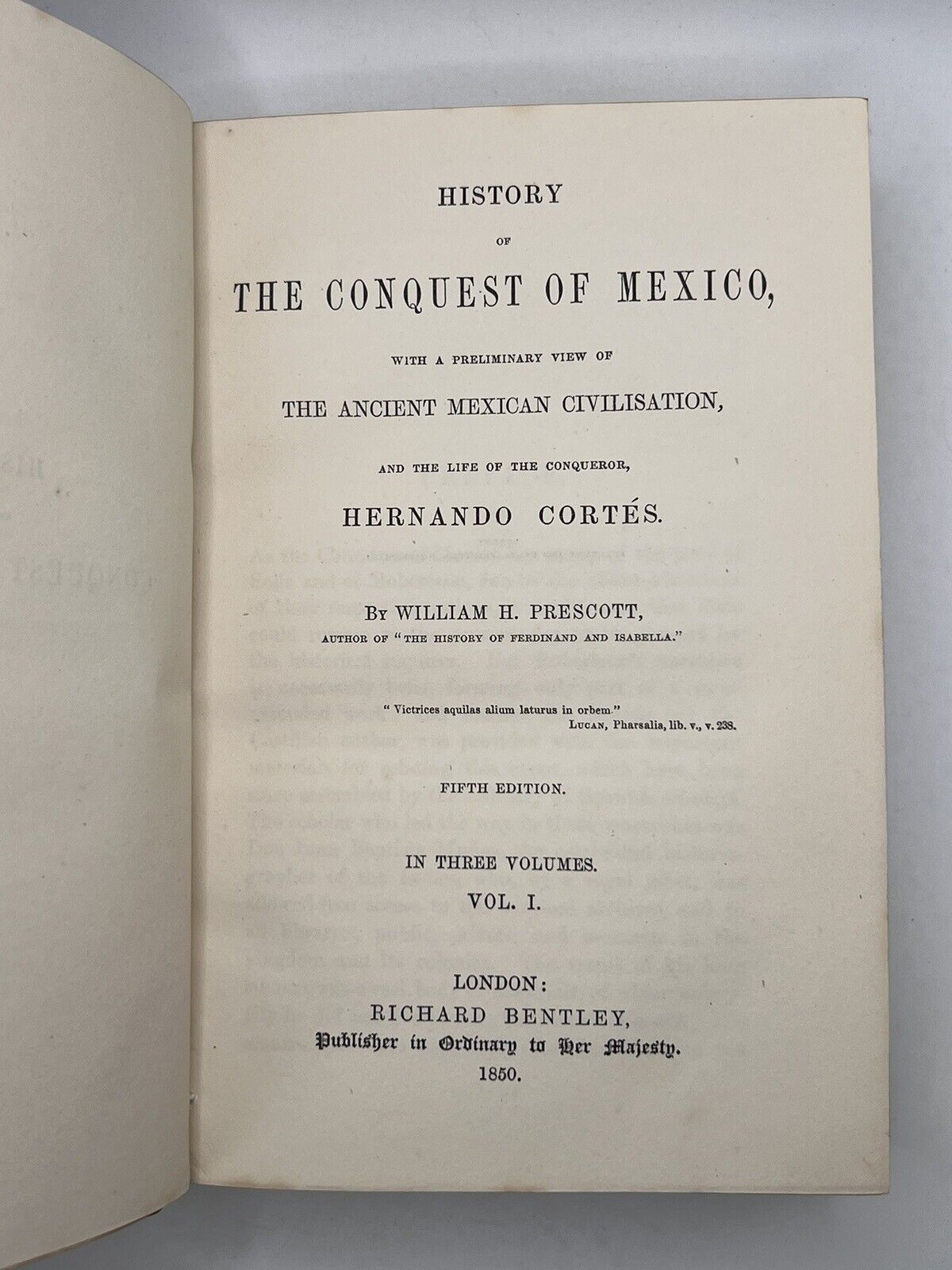 The Works of William H. Prescott 1850-55