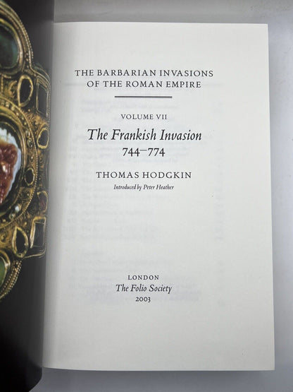 Barbarian Invasions of the Roman Empire by Thomas Hodgkin - Folio Society