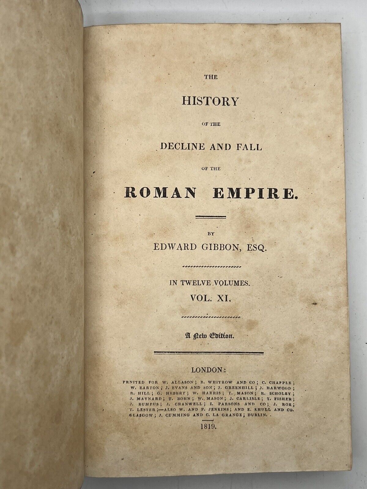 The Decline and Fall of the Roman Empire by Edward Gibbon 1819 in 12 Volumes