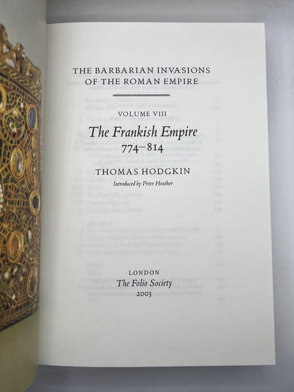 Barbarian Invasions of the Roman Empire by Thomas Hodgkin - Folio Society