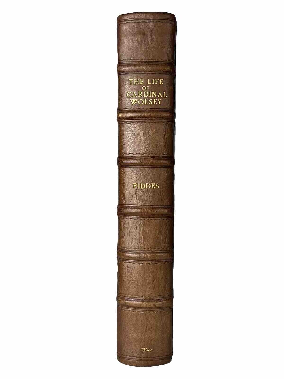 The Life of Cardinal Wolsey by Richard Fiddes 1724 First Edition