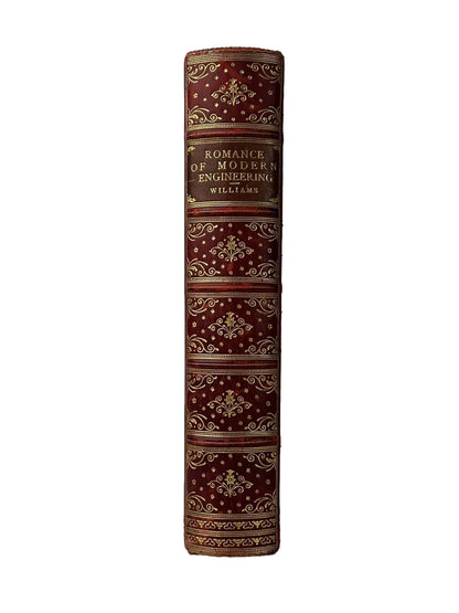 The Romance of Modern Engineering By Archibald Williams 1904