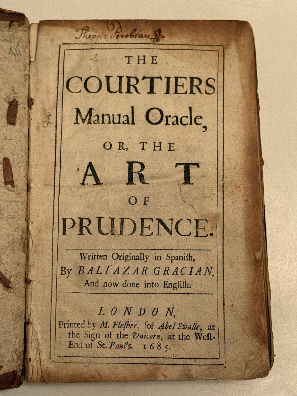 The Courtiers Manual Oracle by Baltazar Gracian 1685 First Edition in English