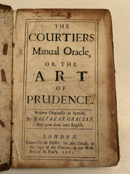 The Courtiers Manual Oracle by Baltazar Gracian 1685 First Edition in English