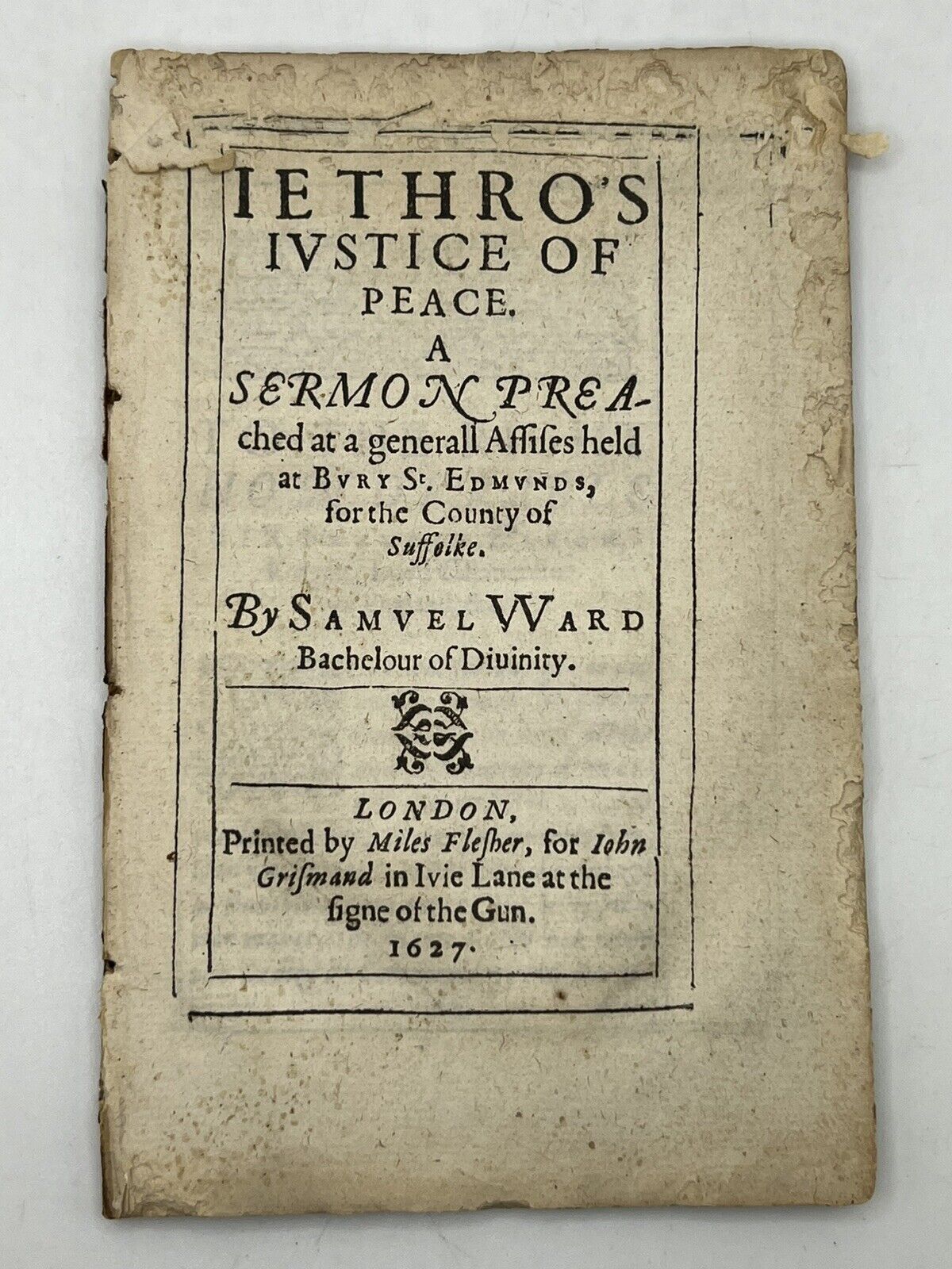 Two Sermon Pamphlets by Samuel Ward 1627