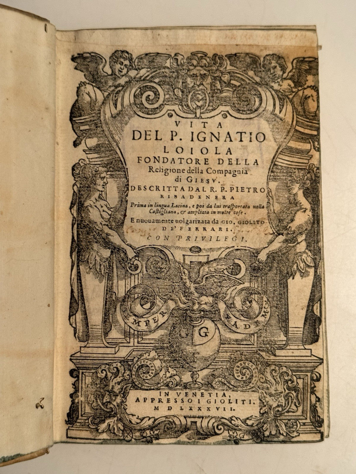 The Life of Ignatius of Loyola 1587