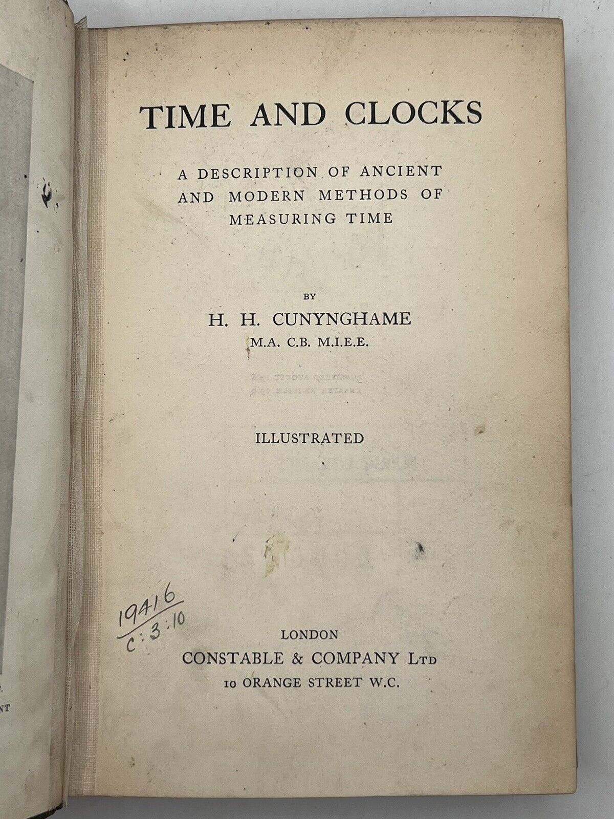 Time and Clocks by Henry H. Cunynghame 1909 Antique Horology Book