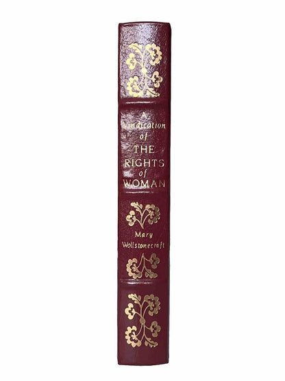 A Vindication of the Rights of Woman by Mary Wollstonecraft 1992 Easton Press