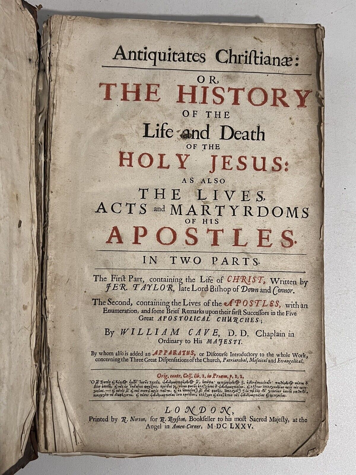 The History of Jesus Christ and His Apostles by William Cave 1675