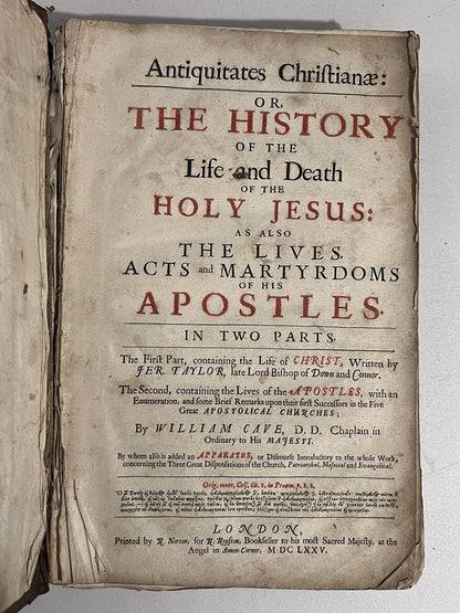 The History of Jesus Christ and His Apostles by William Cave 1675