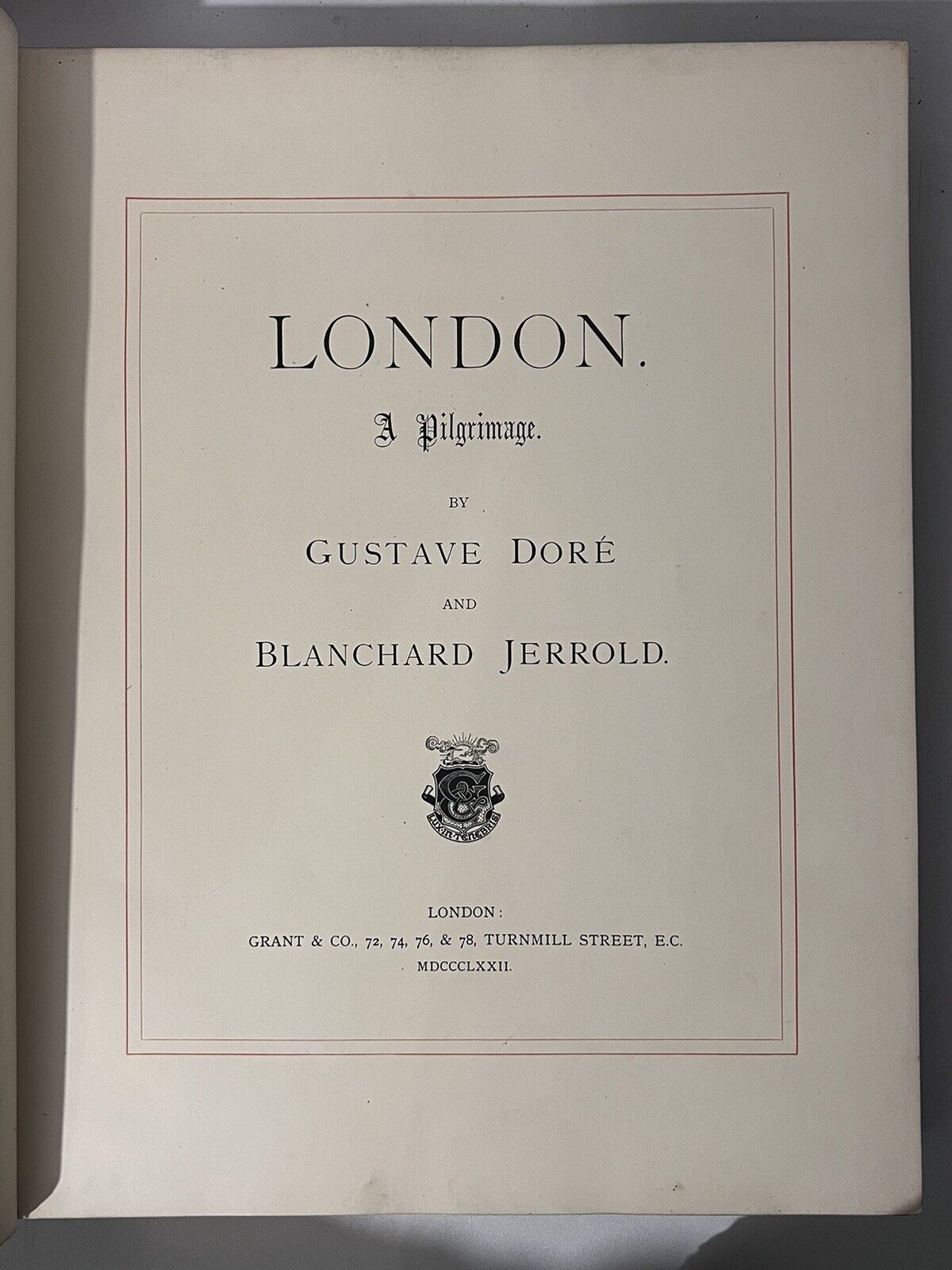 London by Gustave Dore 1872 First Edition