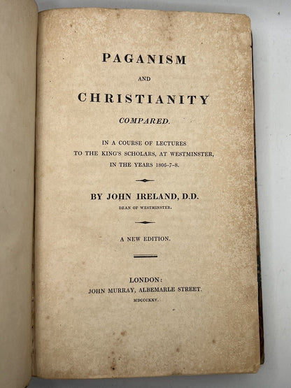 Paganism and Christianity Compared by John Ireland 1825