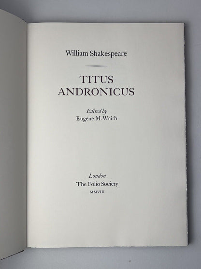 Titus Andronicus by William Shakespeare 2008 Folio Society, Letterpress Edition No. 1806