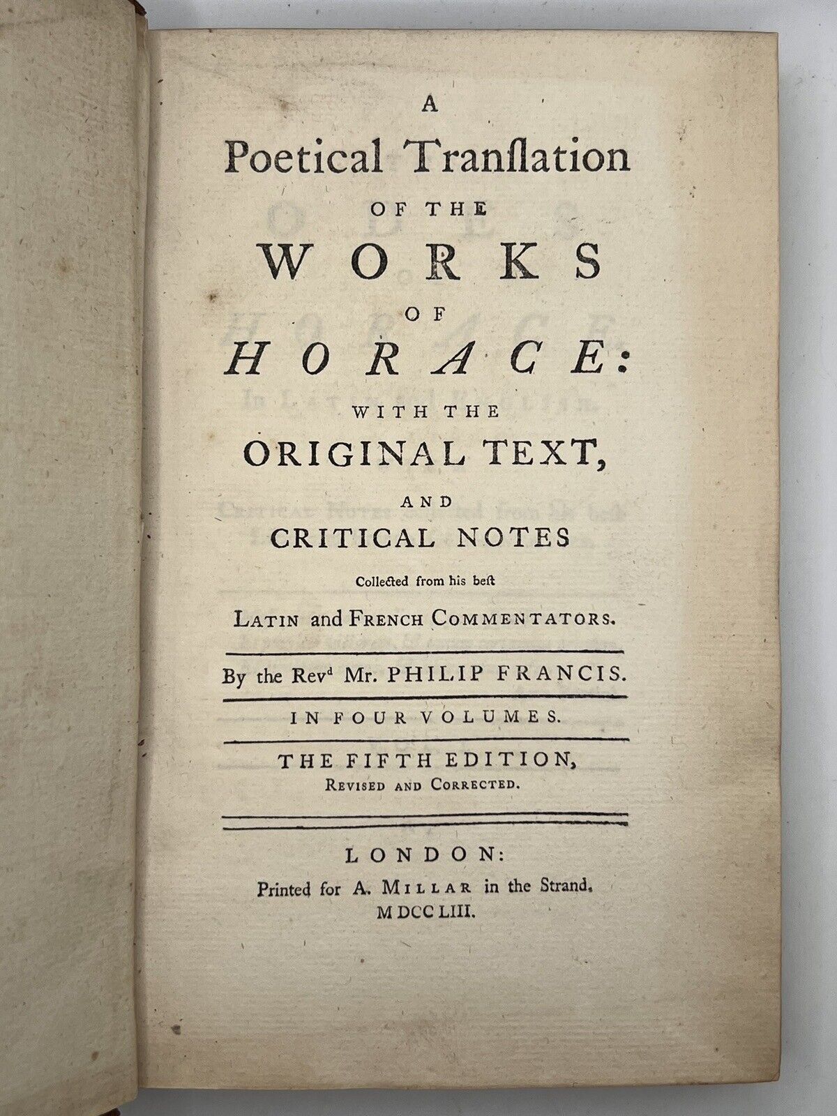 The Works of Horace 1753: The Philip Francis Translation