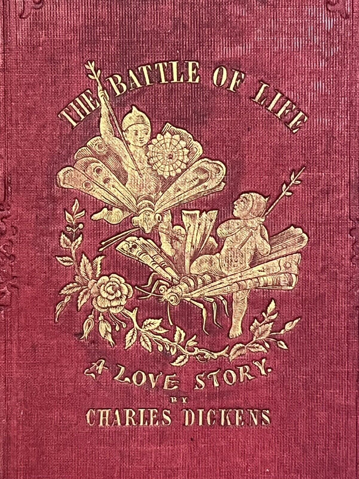 The Battle of Life by Charles Dickens 1846 First Edition Original Cloth