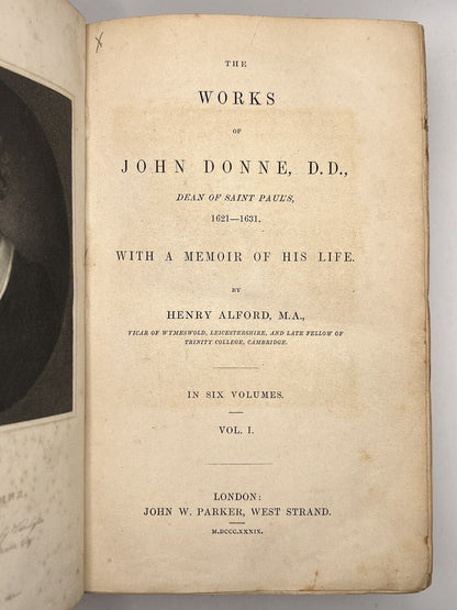 The Works of John Donne 1839: The Important Alford Edition First Edition