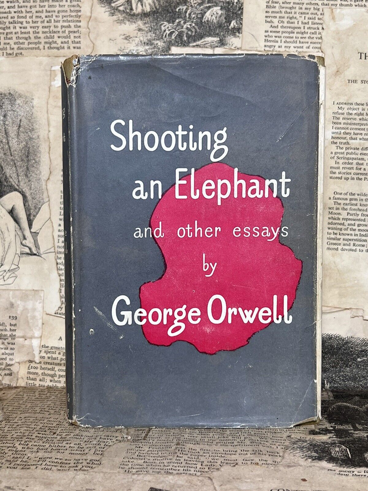 Shooting an Elephant & Essays by George Orwell 1950 First Edition