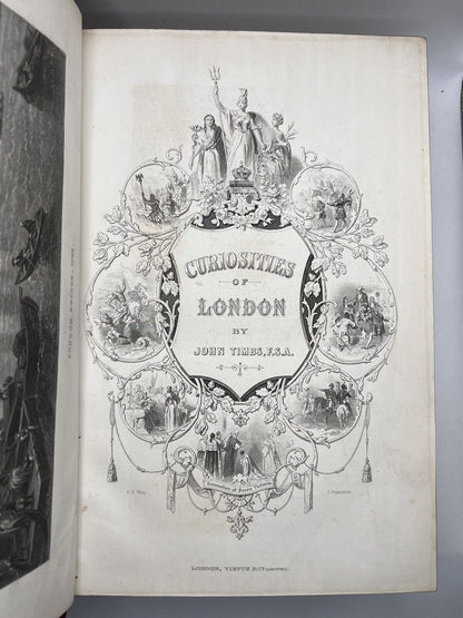 The Curiosities of London by John Timbs c.1871