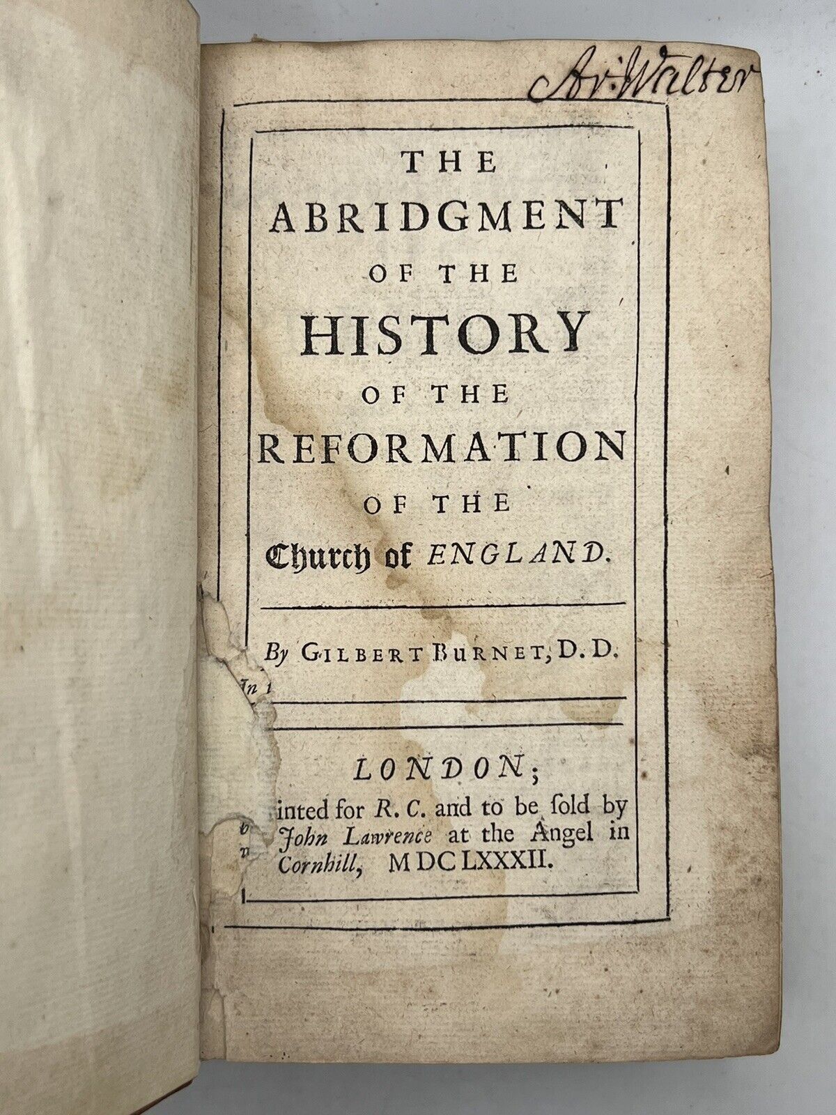 The History of the Reformation by Gilbert Burnet 1682 First Edition Thus