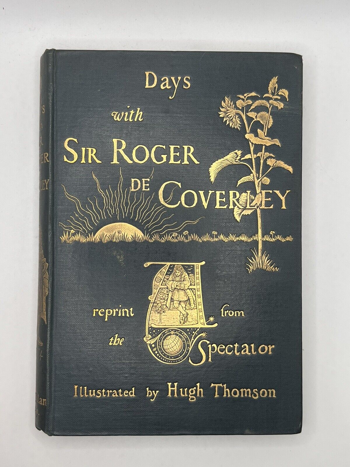 Days with Sir Roger de Coverley 1892 Hugh Thomson Illustrations