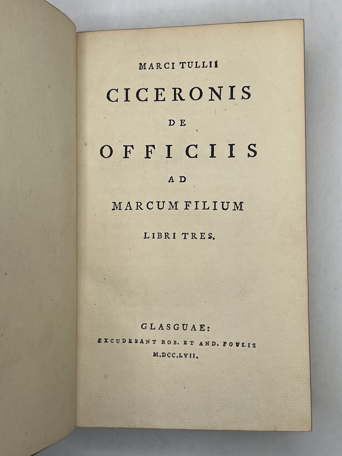 De Officiis by Cicero 1757 Foulis Press