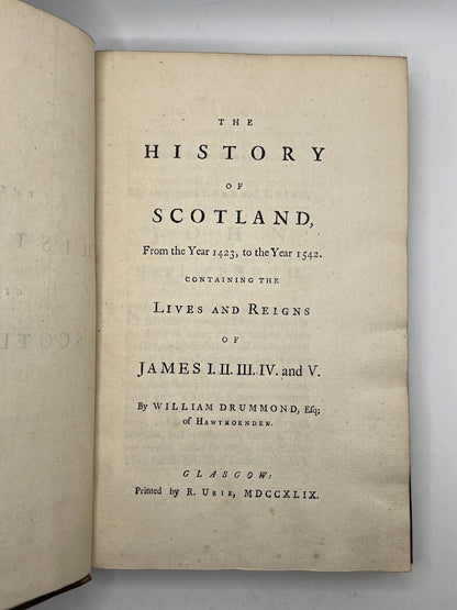 The History of Scotland from 1423 to 1542 by William Drummond 1749