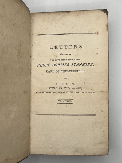 Letters Written by Philip Dormer Stanhope, Earl of Chesterfield 1792