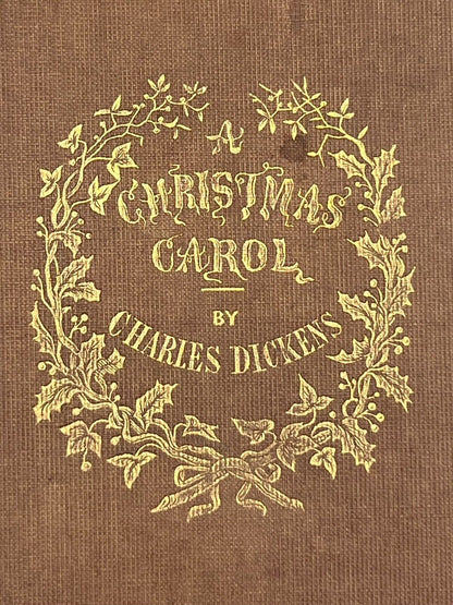 A Christmas Carol by Charles Dickens 1843 First Edition First Impression Cloth