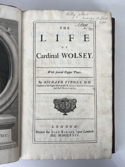 The Life of Cardinal Wolsey by Richard Fiddes 1724 First Edition