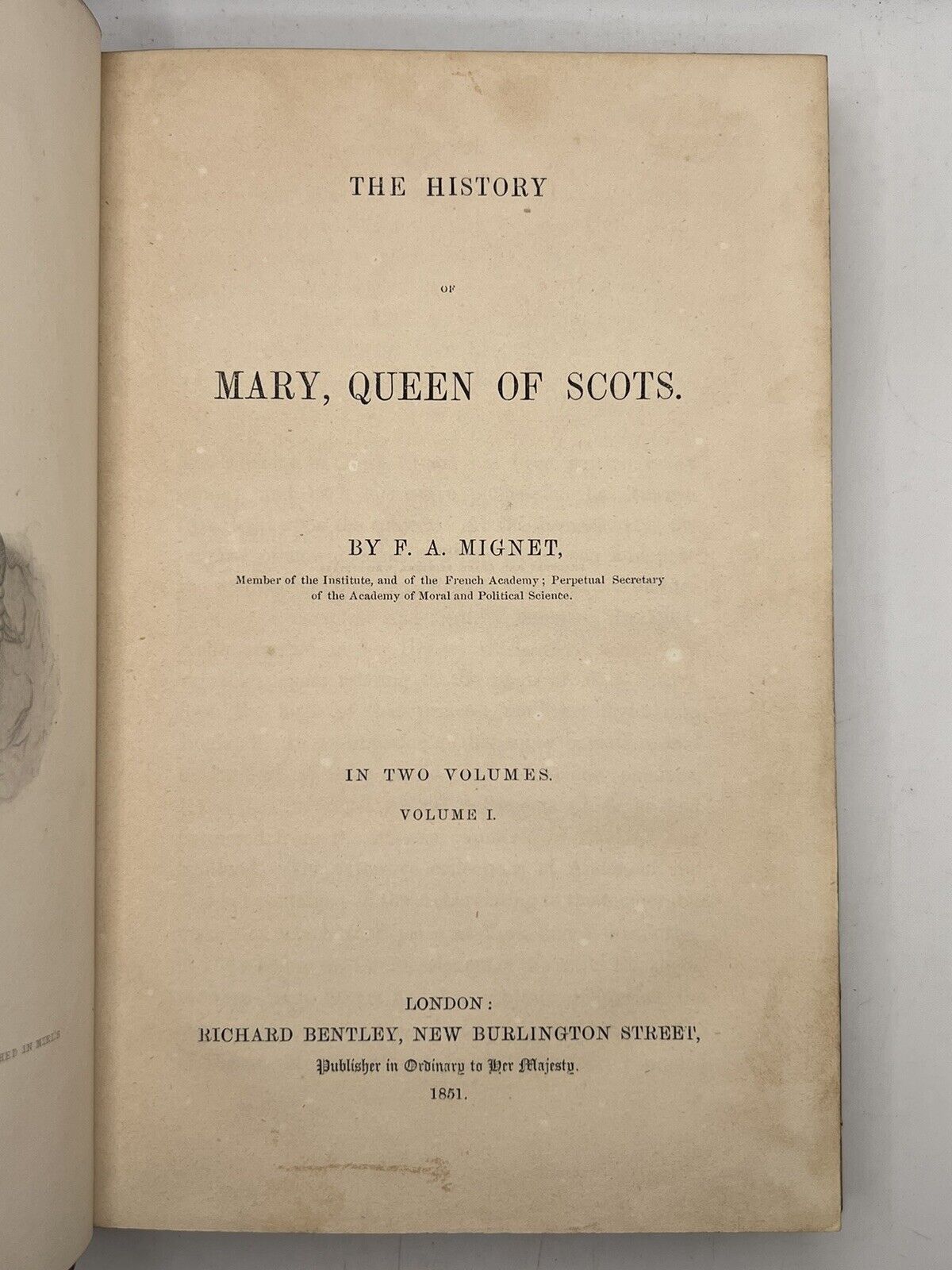 The History of Mary Queen of Scots by F. A. Mignet 1851