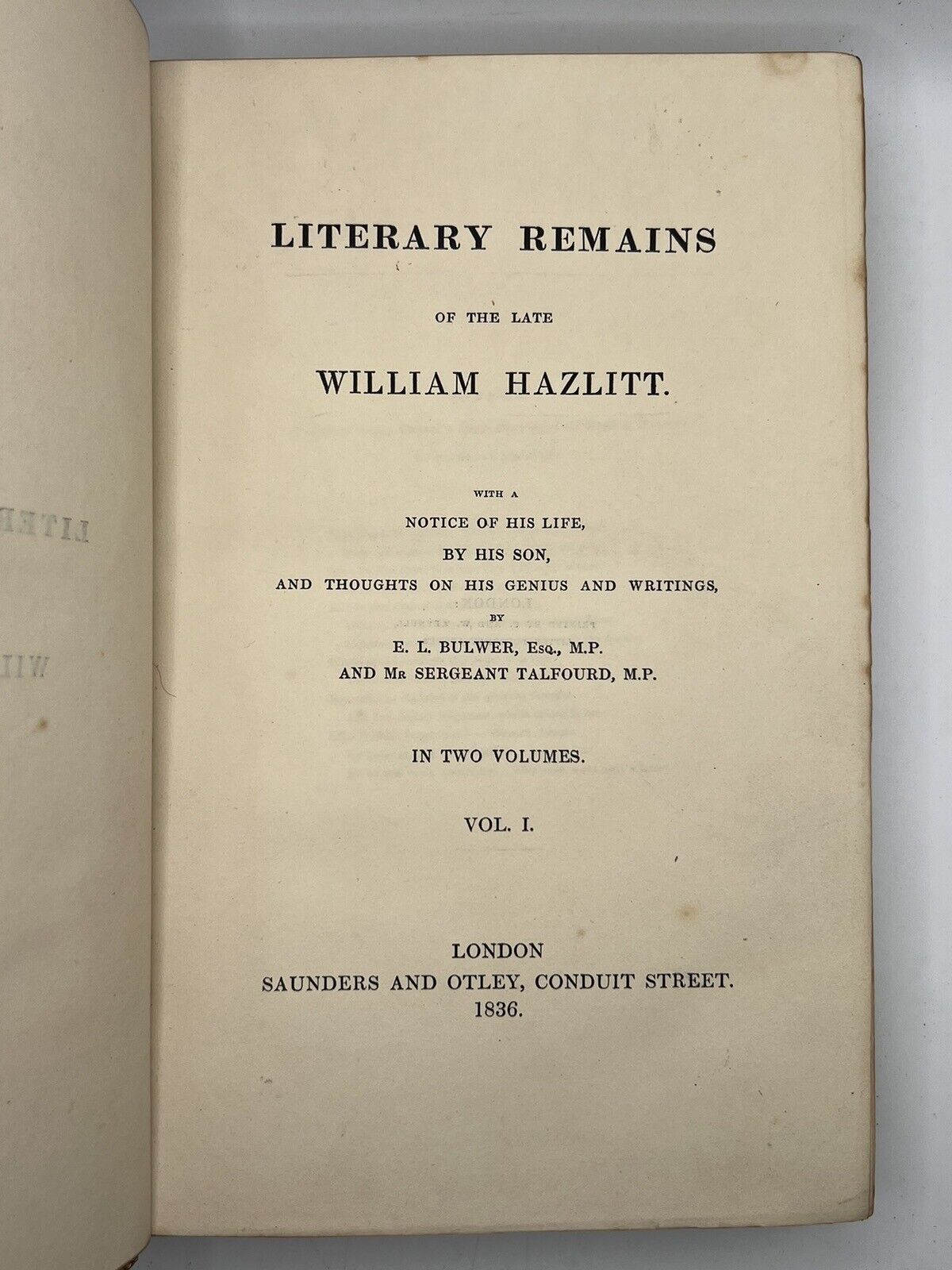 Literary Remains of the Late William Hazlitt 1836 First Edition