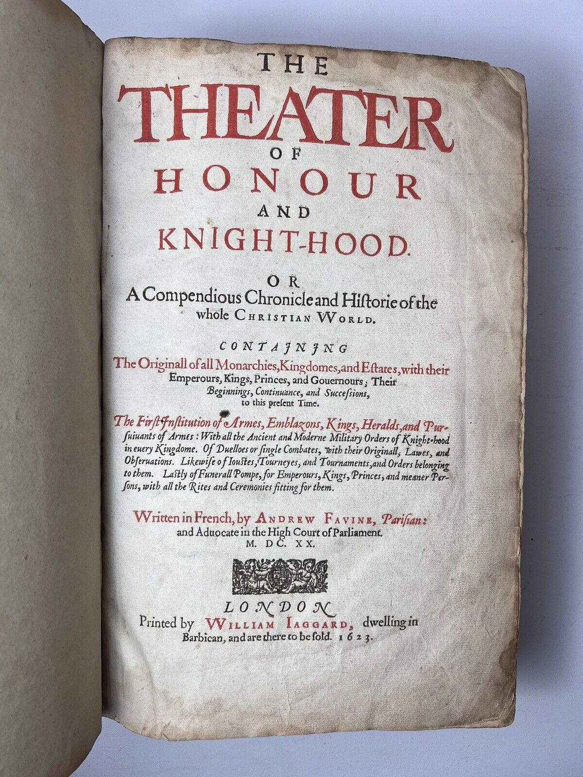 The Theater of Honour by Andrew Favine 1623 First Edition - History of Knight's Templar