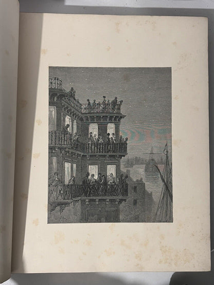 London by Gustave Dore 1872 First Edition