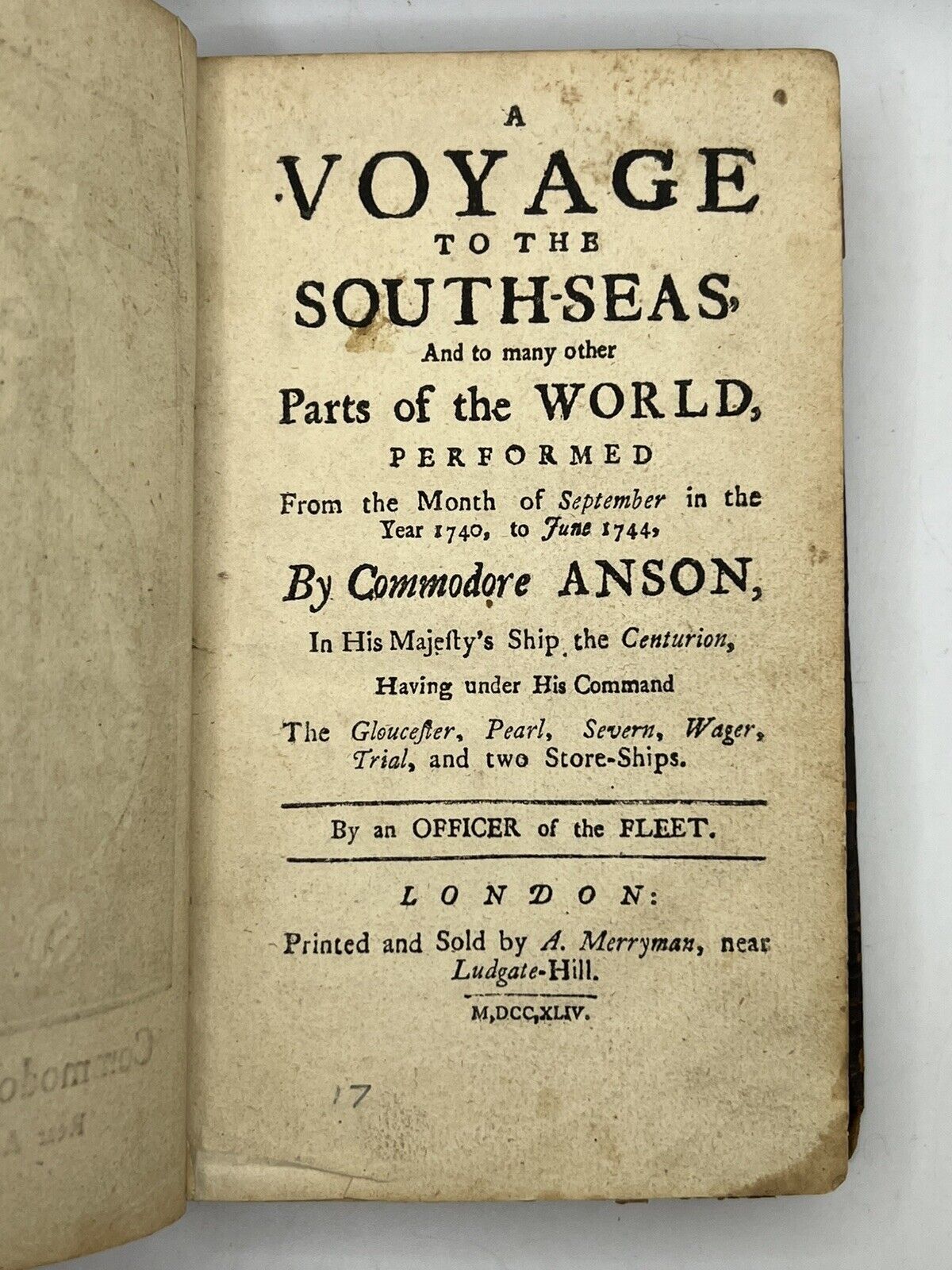 A Voyage to the South-Seas by Commodore Anson 1744 Pirated First Edition