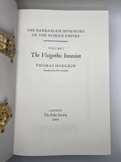 Barbarian Invasions of the Roman Empire by Thomas Hodgkin - Folio Society