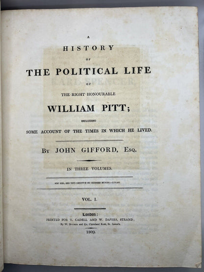 A History of The Political Life of William Pitt by John Gifford 1809