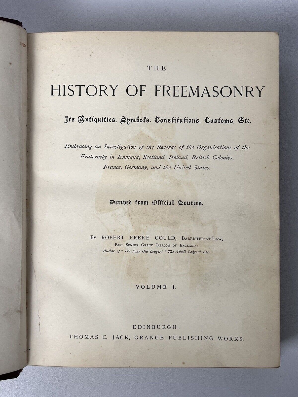 The History of Freemasonry by Robert Gould c.1880