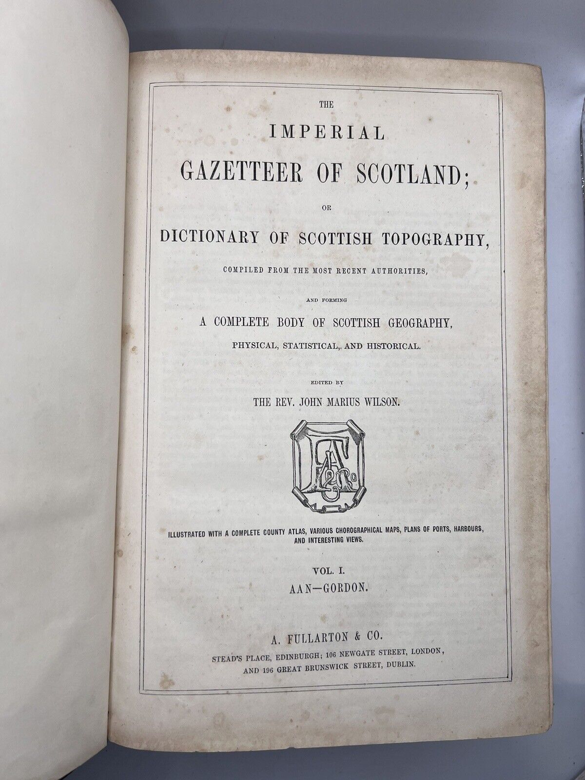 The Imperial Gazetteer of Scotland by Rev. John Marius Wilson 1857 Topography