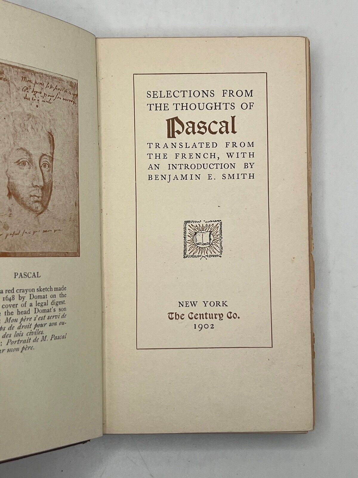 Selections from the Thoughts of Blaise Pascal 1902