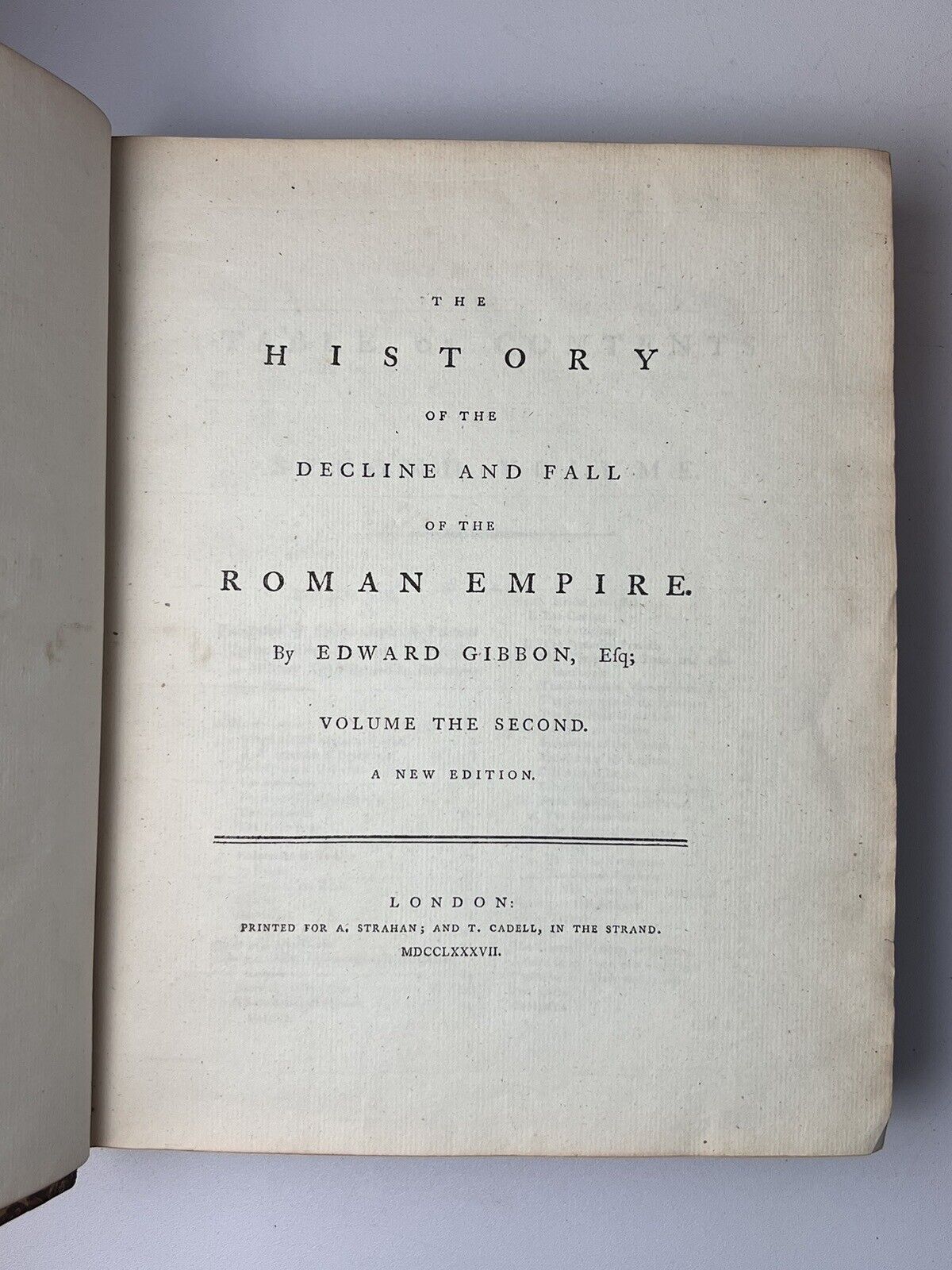 The Decline and Fall of the Roman Empire by Edward Gibbon 1776-88 First Edition