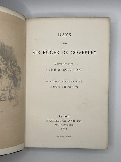 Days with Sir Roger de Coverley 1892 Hugh Thomson Illustrations