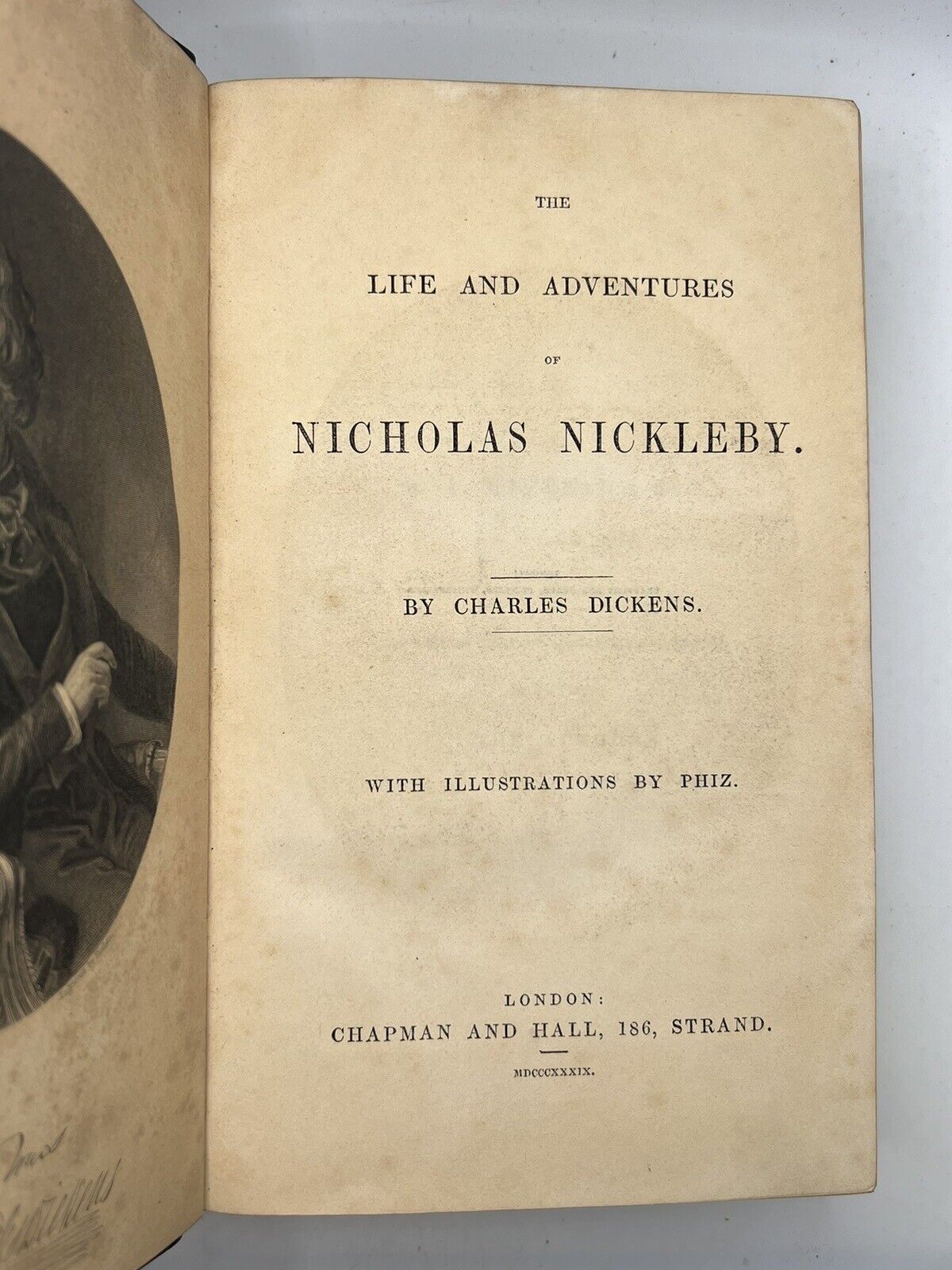 Nicholas Nickleby by Charles Dickens 1839 First Edition First Impression