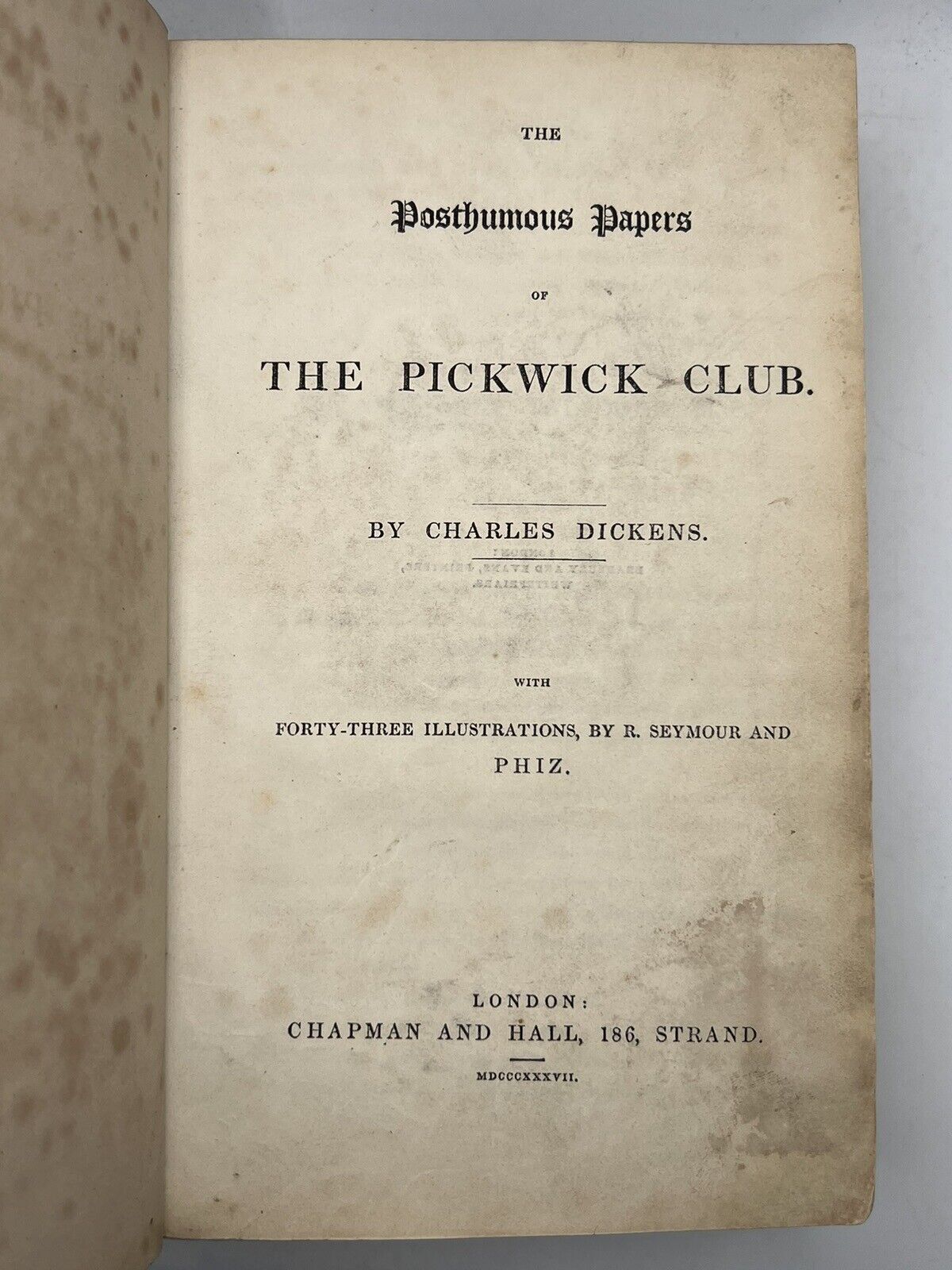 The Pickwick Papers by Charles Dickens 1837 First Edition Early State with Buss Plates