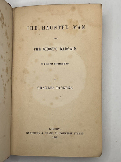 A Haunted Man and the Ghost's Bargain by Charles Dickens 1848 First Edition