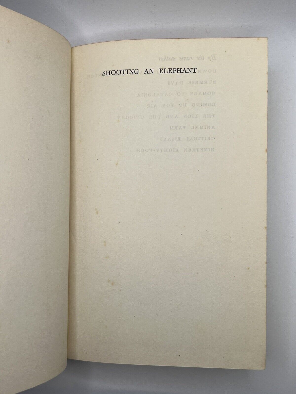 Shooting an Elephant & Essays by George Orwell 1950 First Edition