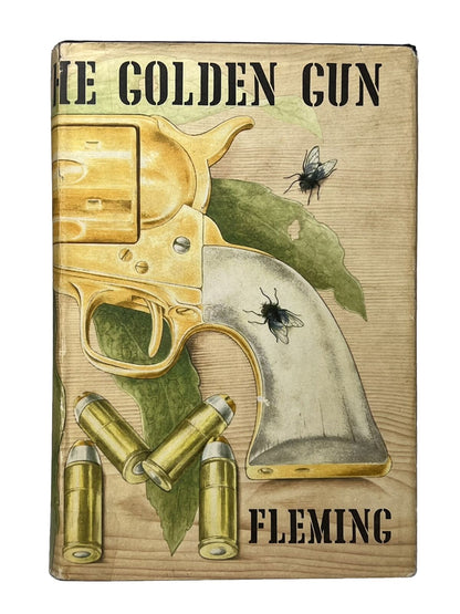 The Man With the Golden Gun by Ian Fleming 1965 First Edition First Impression