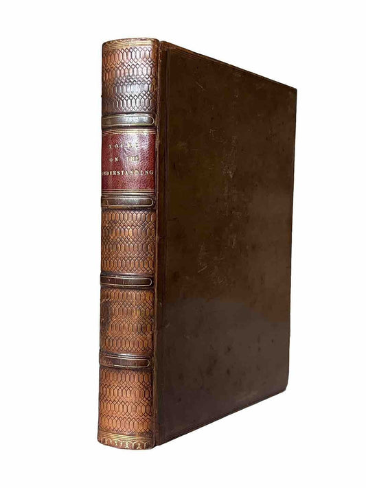 An Essay Concerning Human Understanding by John Locke 1828