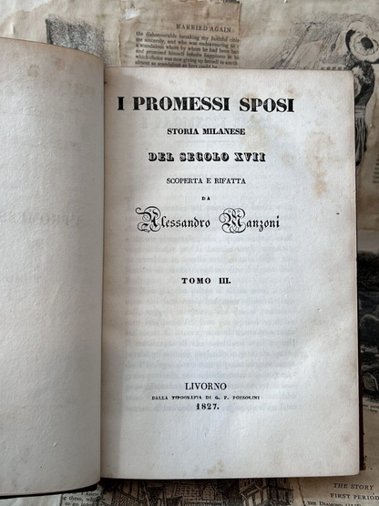 I Promessi Sposi by Alessandro Manzoni 1827 First Edition